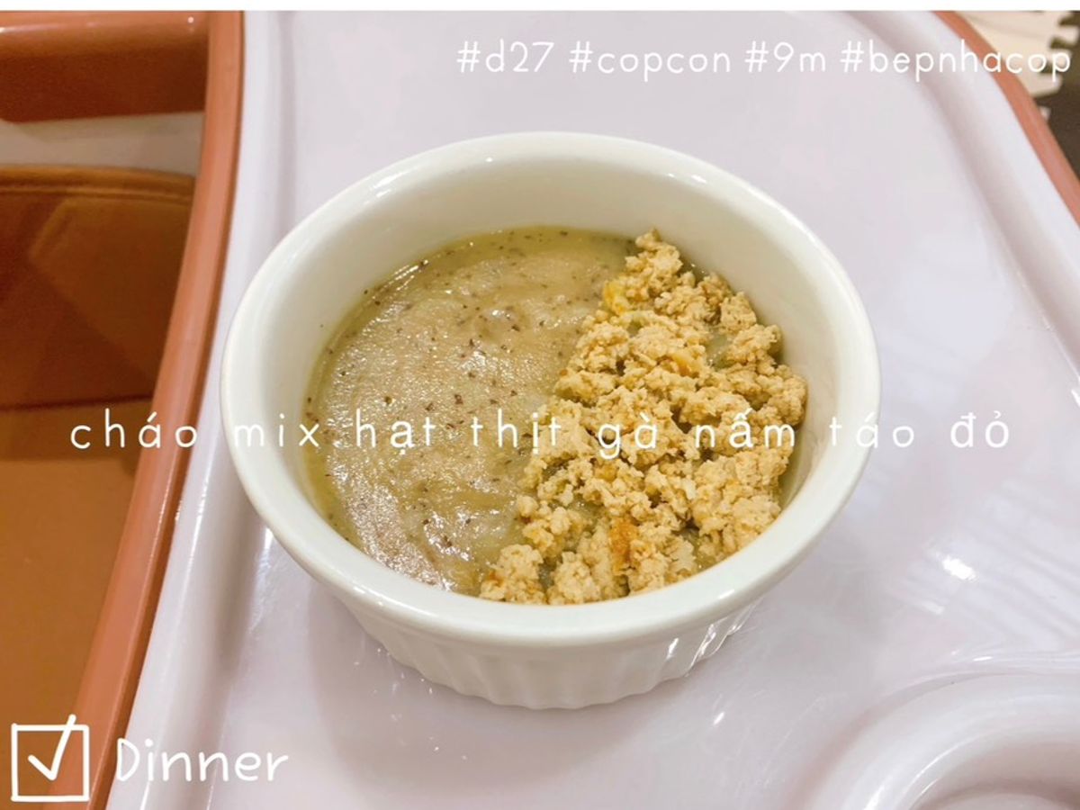 Cháo hạt mix thịt gà 🍗 nấm 🍄táo đỏ