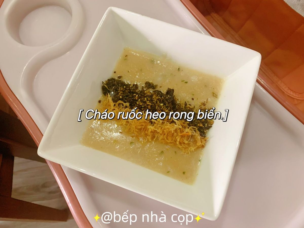 Cháo ruốc heo rong biển 🥓