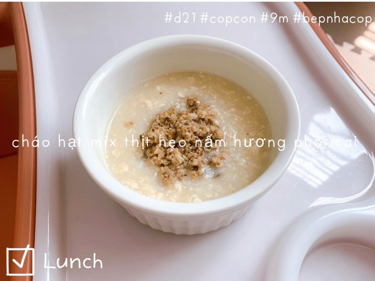 Cháo thịt heo 🥓 nấm hương phô mai 🧀